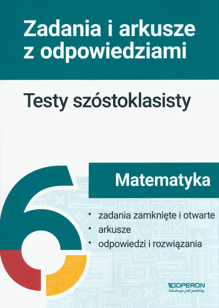 Sprawdzian Szóstoklasisty Matematyka Zadania Otwarte