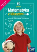 Matematyka z kluczem. Podręcznik. Klasa 6. Część 2. Szkoła podstawowa. Edycja 2022-2024 - Mańkowska Agnieszka, Paszyńska Małgorzata, Marcin Braun