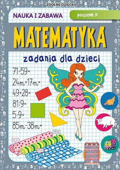 Matematyka. Zadania dla dzieci. Poziom 2 - Guzowska Beata