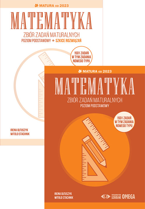 Matematyka. Zbiór Zadań Maturalnych. Matura Od 2023. Poziom Podstawowy ...