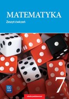Matematyka. Zeszyt ćwiczeń. Klasa 7. Szkoła podstawowa Opracowanie zbiorowe