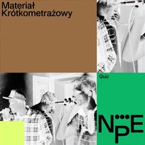 Materiał Krótkometrażowy Na Pół Etatu, Quiz
