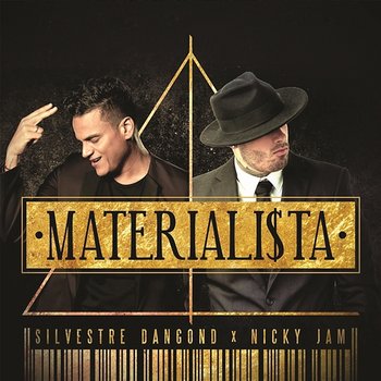 Materialista - Silvestre Dangond feat. Nicky Jam