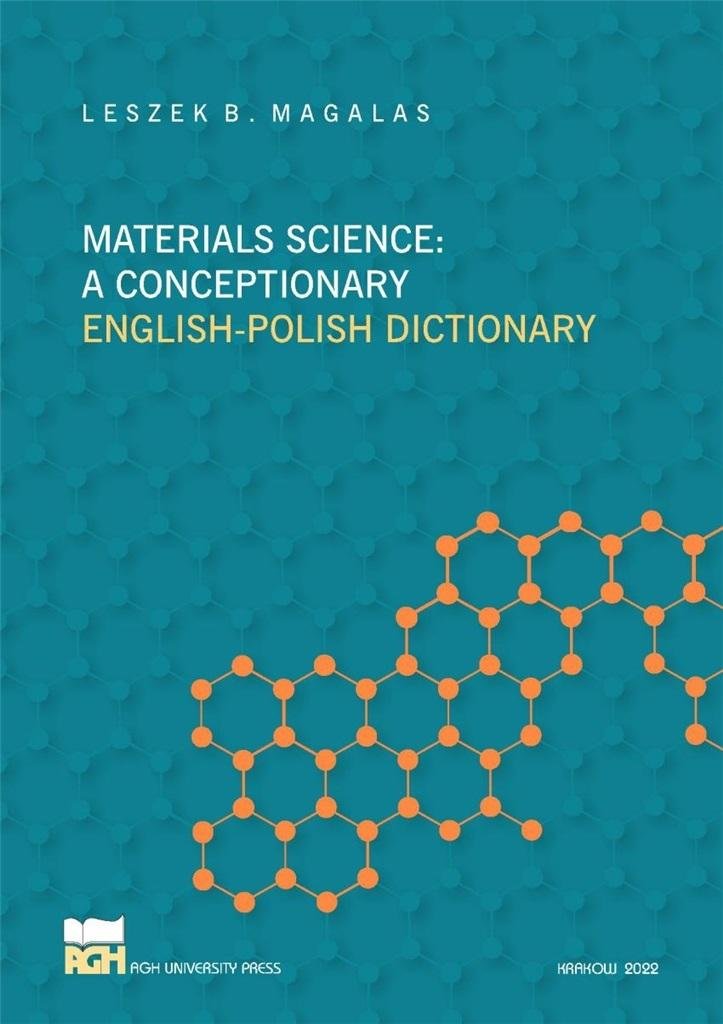 Materials Science: A Conceptionary - Wydawnictwa AGH | Książka w Empik