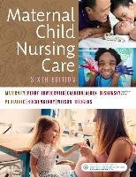 Maternal Child Nursing Care - Perry Shannon E., Hockenberry Marilyn J., Lowdermilk Deitra Leonard