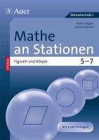 Mathe an Stationen spezial: Figuren und Körper 5-7 - Hoppe Peter, Kummel Anne