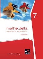 mathe.delta 7 Arbeitsheft Berlin/Brandenburg - Adam Viola, Kleine Michael, Pachal Jacqueline, Sander Eleonore, Stoeter Carsten