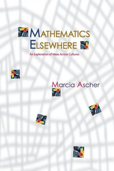 Mathematics Elsewhere - Ascher Marcia