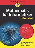 Mathematik für Informatiker für Dummies Steffens Hans-Jurgen, Muhlmann Kathrin, Zollner Christian