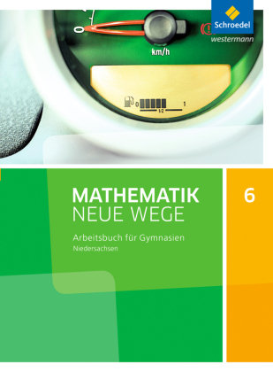 Mathematik Neue Wege SI 6. Arbeitsbuch. Niedersachsen - Schroedel ...