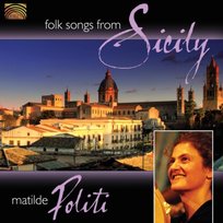 MATILDE POLITI  Folk Songs from Sicily Politi Matilde