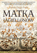 Matka Jagiellonów&nbsp;-&nbsp;Pająk-Puda Dorota