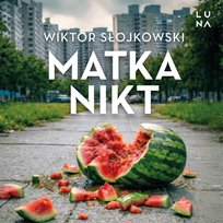 Matka nikt - audiobook
