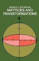 Matrices and Transformations - Pettofrezzo, Mathematics, Pettofrezzo Anthony J.
