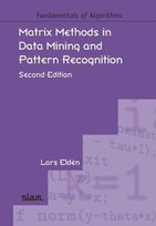 Matrix Methods in Data Mining and Pattern Recognition - Society for ...