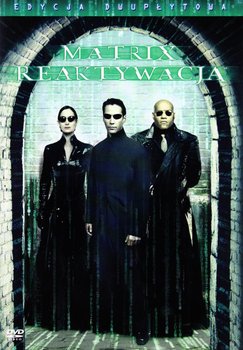 Matrix Reaktywacja - Wachowski Andy, Wachowski Larry, Wachowski Lana, Wachowski Lilly