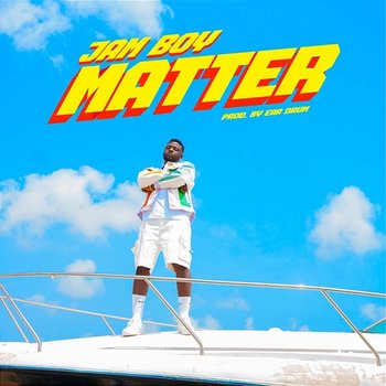 Matter - Jam Boy