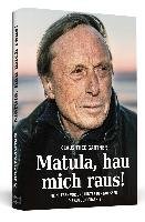 Matula, hau mich raus! Handsigniert mit Hörbuch, nummerierte und