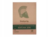 Matura 2016 Historia Testy i arkusze z odpowiedziami Zakres rozszerzony Smuda Marek