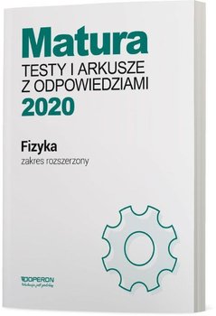 Matura 2020. Fizyka. Testy i arkusze z odpowiedziami Zakres rozszerzony - Przysiecka Ewa