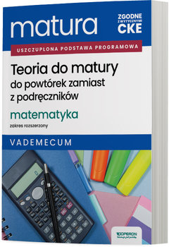 Matura 2026 Matematyka. Teoria do matury. Zakres rozszerzony. Vademecum - Konstantynowicz Adam , Konstantynowicz Anna , Pająk Małgorzata
