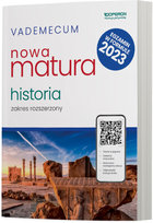 Matura. Historia. Vademecum 2023. Zakres rozszerzony Ustrzycki Mirosław, Ustrzycki Janusz