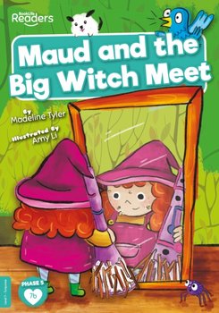 Maud and the Big Witch Meet - Madeline Tyler