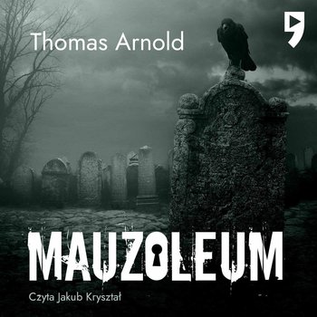 Mauzoleum - Arnold Thomas