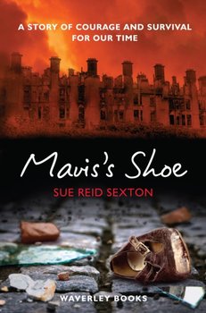 Mavis's Shoe - Sexton Sue Reid