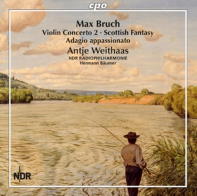 Max Bruch Violin Concerto 2/Scottish Fantasy/Adagio Appassionato cpo