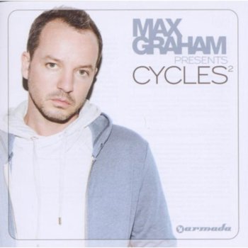 Max Graham Presents: Cycles - Various Artists