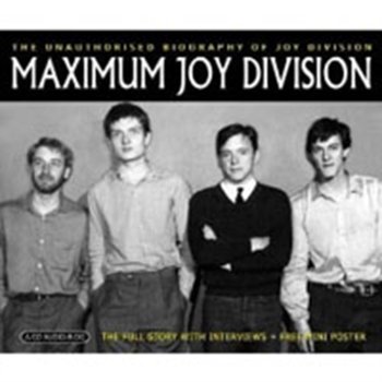 Maximum: Joy Division - Maximum Joy Division