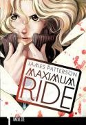 Maximum Ride: Manga Volume 1 - Patterson James