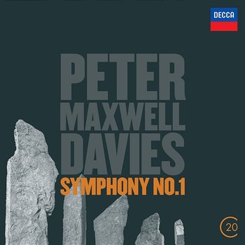 Maxwell Davies: Symphony No.1; Points & Dances from "Taverner" - Philharmonia Orchestra, Sir Simon Rattle, Fires Of London, Peter Maxwell Davies