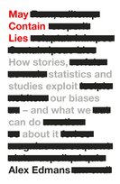 May Contain Lies Alex Edmans