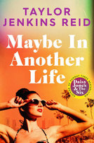 Maybe in Another Life Reid Taylor Jenkins