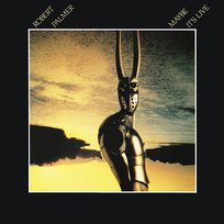 Maybe It's Live Robert Palmer