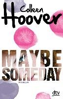 Maybe Someday - Hoover Colleen