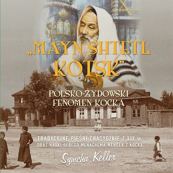 Mayn Shtetl Kock - Symcha Keller