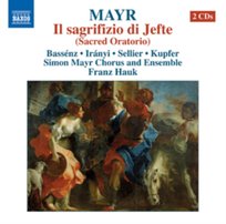 Mayr: Il sagrifizio di Jefte Iranyi Stefanie, Simon Mayr Ensemble, Sellier Robert