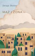 Mąż i żona - ebook epub - Shalev Zeruya