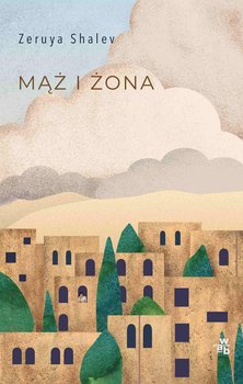 Mąż i żona - Shalev Zeruya