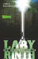 Maze Runner 01. Die Auserwählten - Im Labyrinth Dashner James