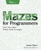 Mazes for Programmers - Buck Jamis