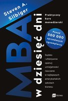 MBA w dziesięć dni. Praktyczny kurs menedżerski Silbiger Steven A.