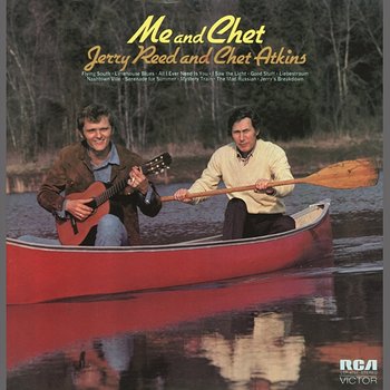 Me And Chet - Chet Atkins & Jerry Reed