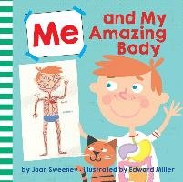 Me and My Amazing Body - Sweeney Joan