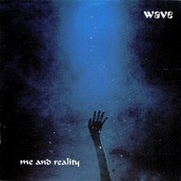 Me and Reality Wave