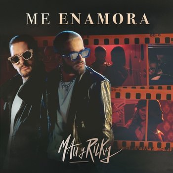 Me Enamora - Mau y Ricky