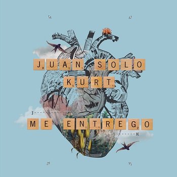 Me Entrego - Juan Solo, Kurt